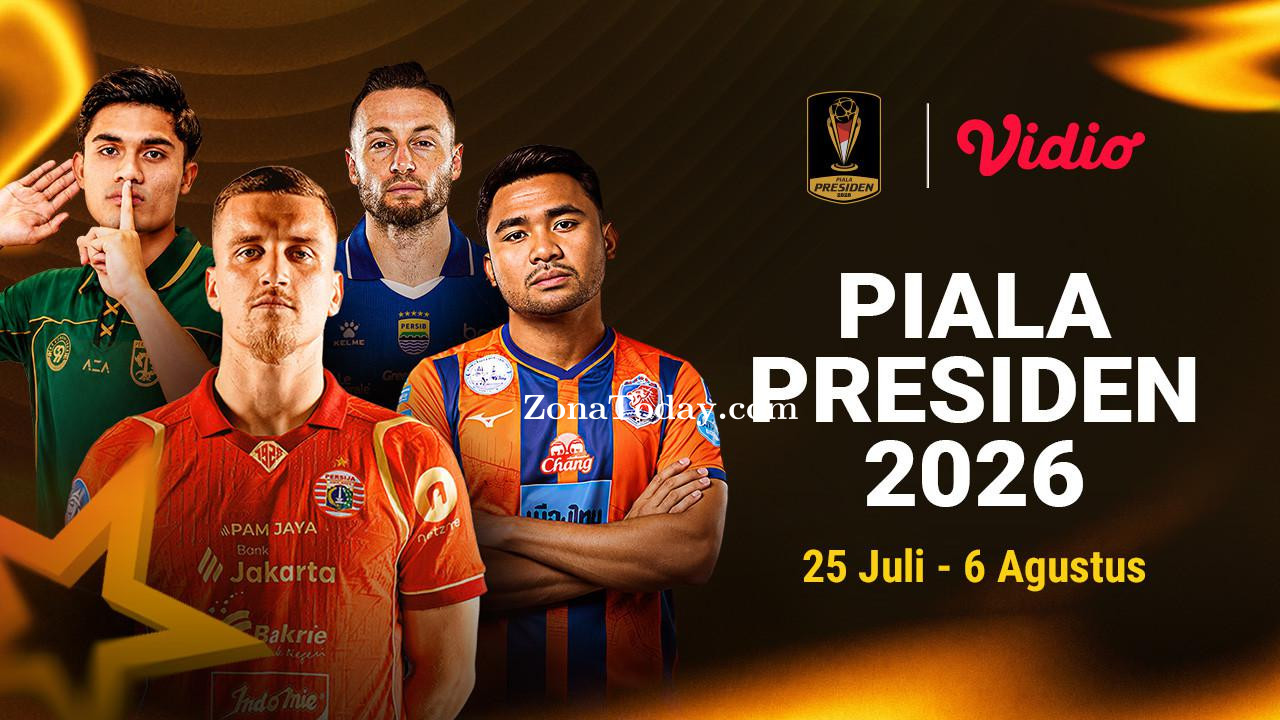 zona-today-piala-presiden-2026.jpg